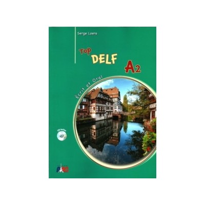 TOP DELF A2 ECRIT ET ORAL METHODE (+ CD)