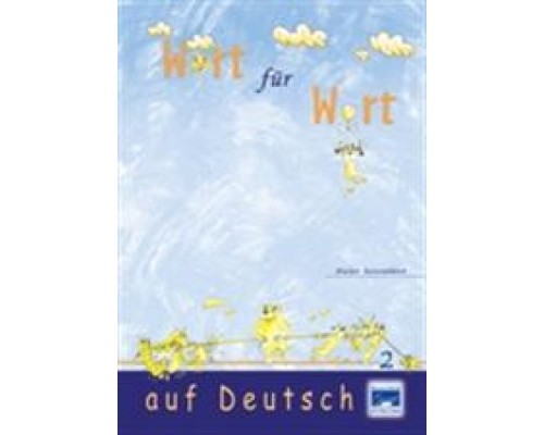WORT FUER WORT AUF DEUTSCH 2
