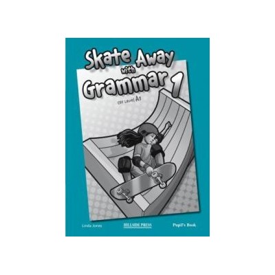 SKATE AWAY 1 A1 TCHRS GRAMMAR