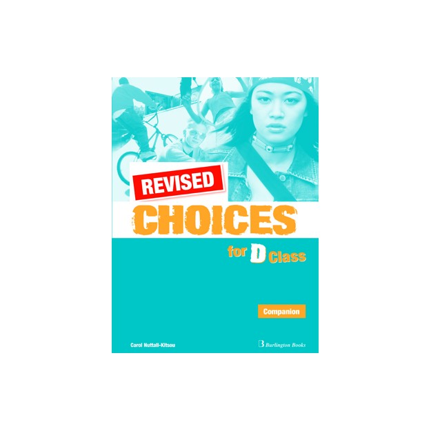 CHOICES FOR D CLASS COMPANION REVISED