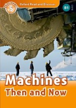 OXFORD READ IMAGINE 4: MACHINES - THEN AND NOW