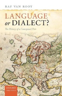 LANGUAGE OR DIALECT THE HISTORY OF A CONCEPTUAL PAIR