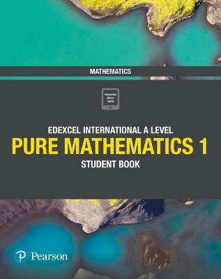 EDEXCEL INTERNATIONAL A LEVEL PURE MATHEMATICS 1