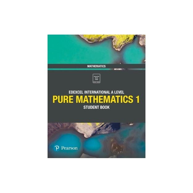 EDEXCEL INTERNATIONAL A LEVEL PURE MATHEMATICS 1