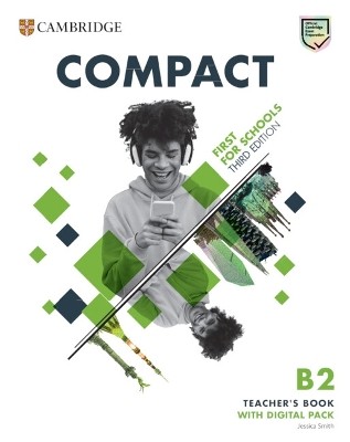 COMPACT FIRST FOR SCHOOLS Β2 TCHRS (+ DOWNLOADABLE AUDIO) 3RD ED