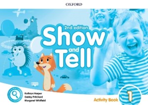 OXFORD SHOW AND TELL 1 WB 2ND ED