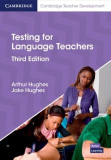 TESTING FOR LANGUAGE TEACHERS 3RD ED