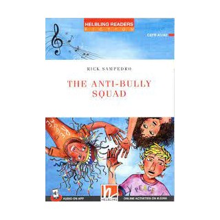 RED SERIES THE ANTI-BULLY SQUAD - READER + MEDIA APP (RED SERIES 2)