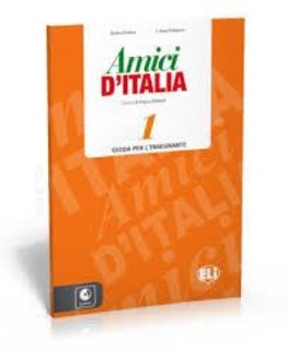 AMICI DITALIA 1 GUIDA INSEGNANTE (+ AUDIO CDS (3))