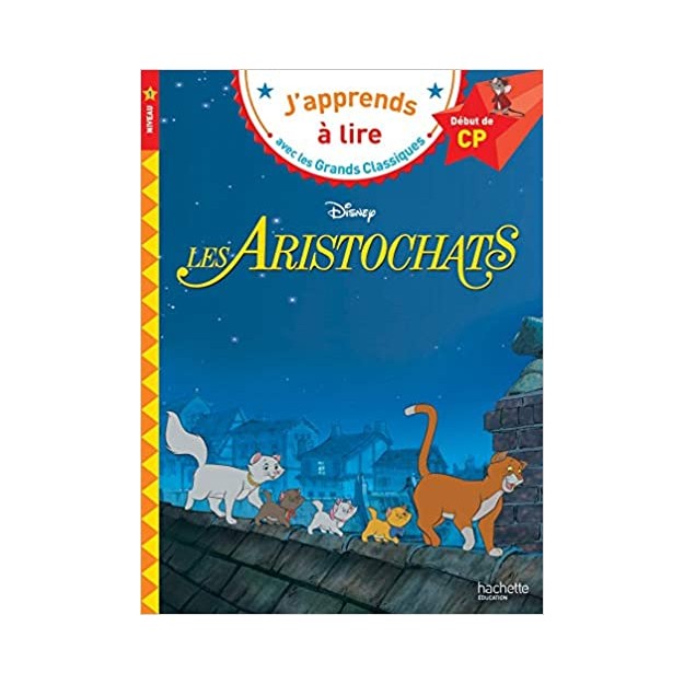 JAPPRENDES A LIRE : DISNEY LES ARISTOCHATS / DEBUT DE CP