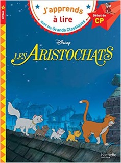 JAPPRENDES A LIRE : DISNEY LES ARISTOCHATS / DEBUT DE CP