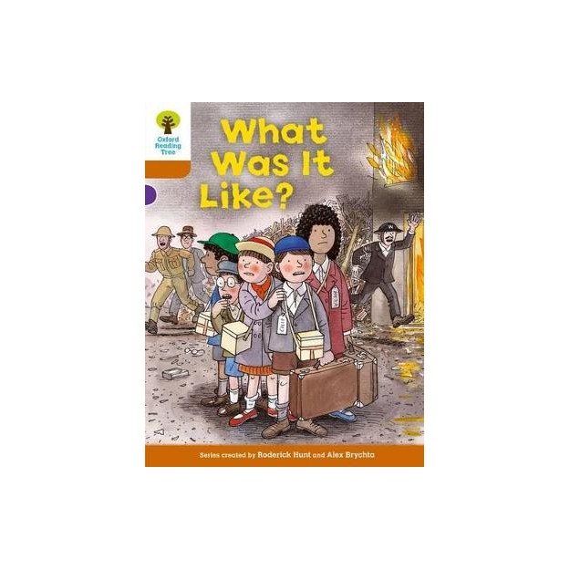 OXFORD READING TREE WHAT WAS IT LIKE? (STAGE 8) PB