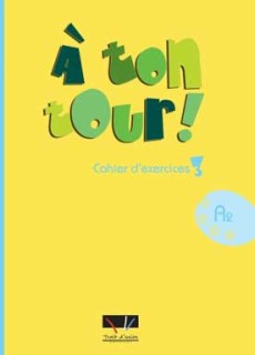 A TON TOUR 3 A2 CAHIER