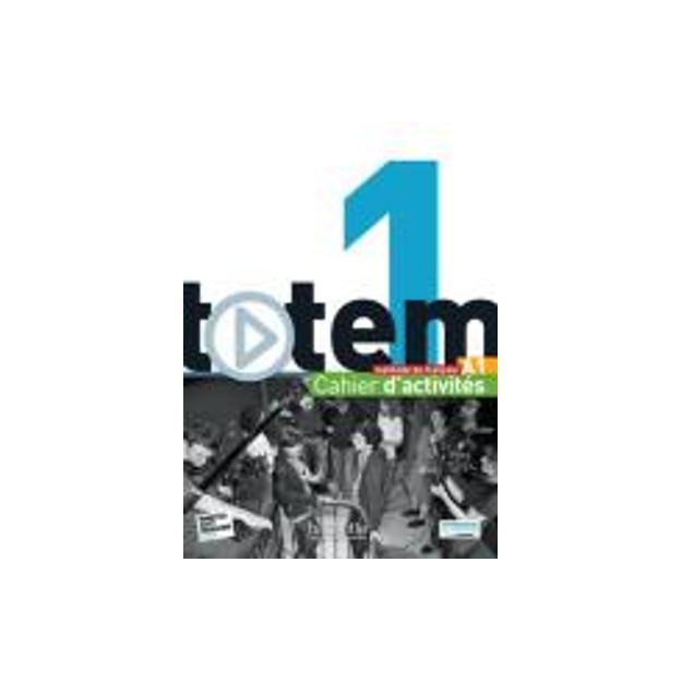 TOTEM 1 A1 CAHIER (+ AUDIO CD)