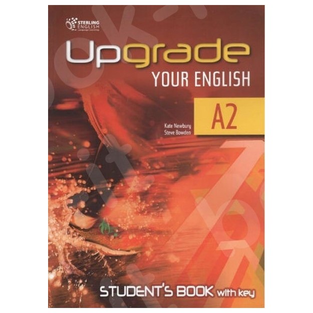 UPGRADE YOUR ENGLISH A2 SB WITH KEY