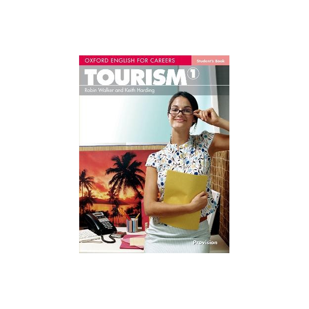 OXFORD ENGLISH FOR CAREERS : TOURISM 1 SB