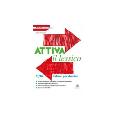 ATTIVA IL LESSICO B1-B2 STUDENTE