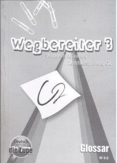 WEGBEREITER 3 C2 GLOSSAR