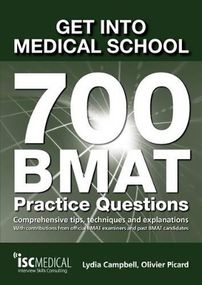 GET INTO MEDICAL SCHOOL -700BMAT PRACTICE QUESTIONS PB