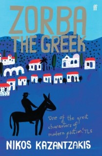 FABER MODERN CLASSICS : ZORBA THE GREEK PB