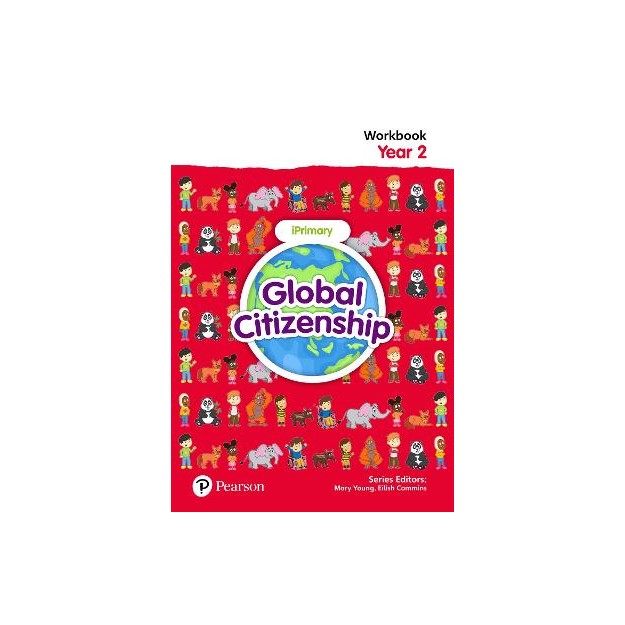 GLOBAL CITIZENSHIP STUDENT WORKBOOK YEAR 2