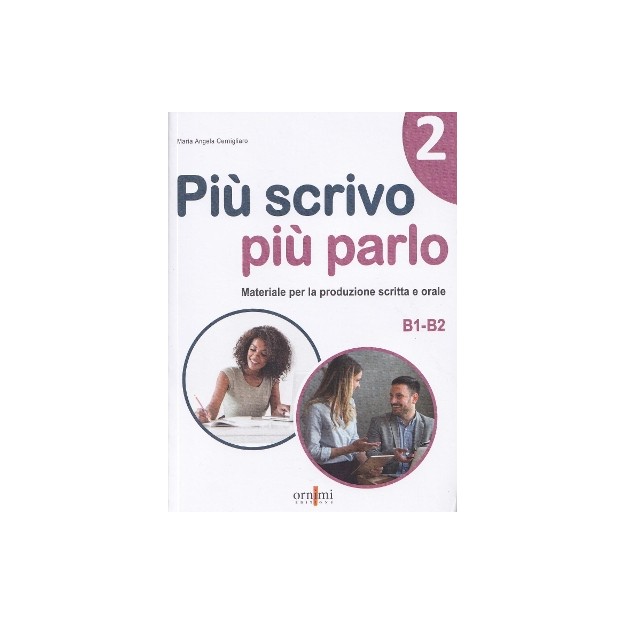 PIU SCRIVO PIU PARLO! 2
