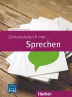 ZWISCHENDURCH MAL … SPRECHEN