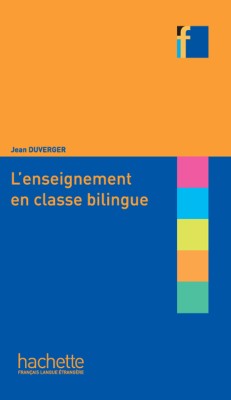 COLLECTION F : LENSEIGNEMENT EN CLASSE BILINGUE