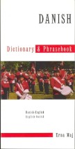 DANISH-ENGLISH ENGLISH-DANISH DICTIONARY PHRASEBOOK