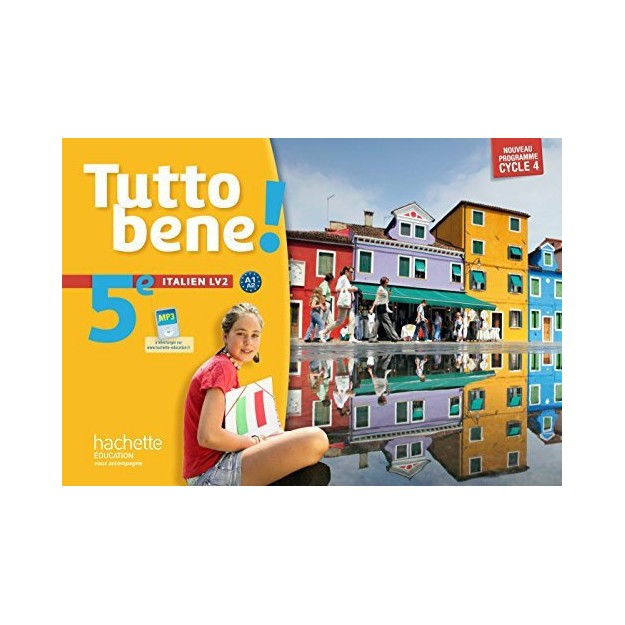 TUTTO BENE ITALIEN CYCLE 4/5E LV2 METHODE