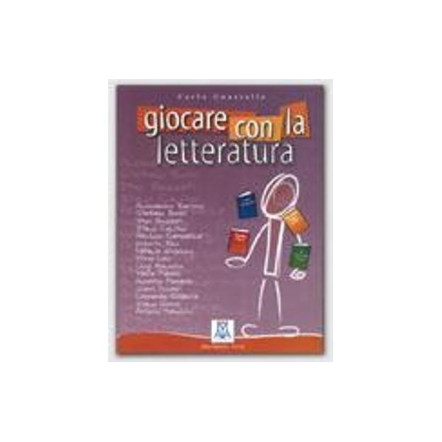 GIOCARE CON LA LETTERATURA