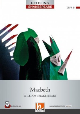 HELBLING SHAKESPEARE 5: MACBETH +ON LINE ACTIVITIES ON E-ZONE