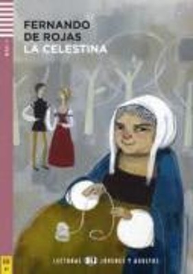 LE 3: LA CELESTINA (+ AUDIO CD)