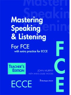 MASTERING LISTENING   SPEAKING FCE TCHRS