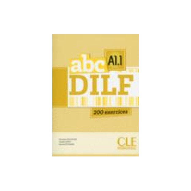 ABC DILF A1.1 (+ CD + CORRIGES) + TRANSCRIPTIONS