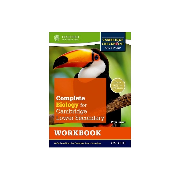 COMPLETE BIOLOGY FOR CAMBRIDGE SECONDARY 1 WORKBOOK: FOR CAMBRIDGE CHECKPOINT AND BEYOND (CHECKPOINT  PB