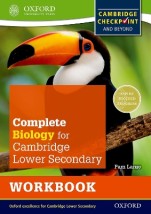 COMPLETE BIOLOGY FOR CAMBRIDGE SECONDARY 1 WORKBOOK: FOR CAMBRIDGE CHECKPOINT AND BEYOND (CHECKPOINT PB