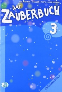 DAS ZAUBERBUCH 3 TEACHERS GUIDE + AUDIO CD