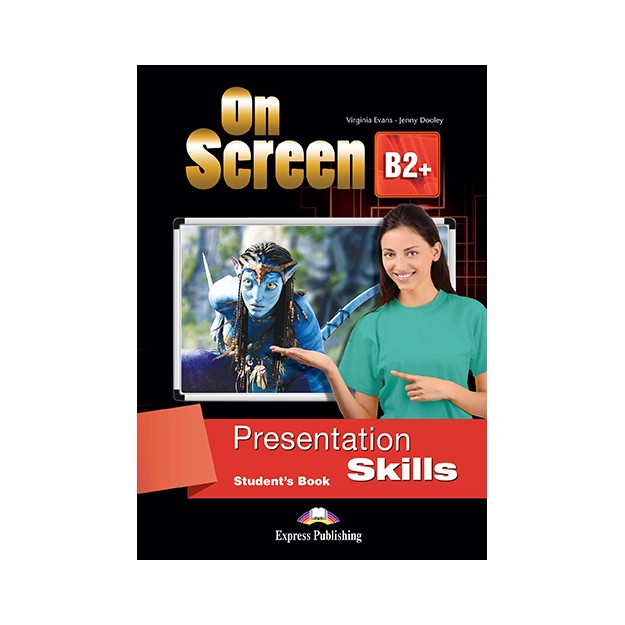 ON SCREEN B2+ PRESENTATION SKILLS