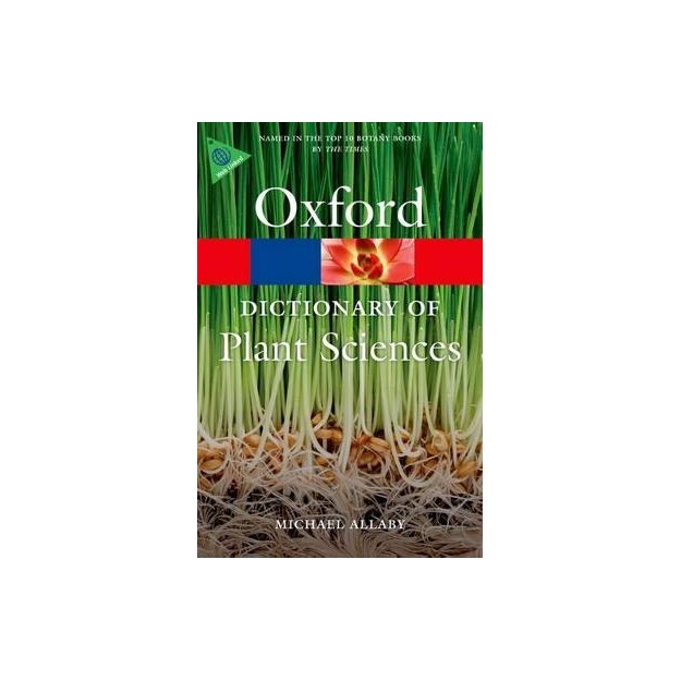 OXFORD DICTIONARIES : PLANT SCIENCES 3RD ED PB