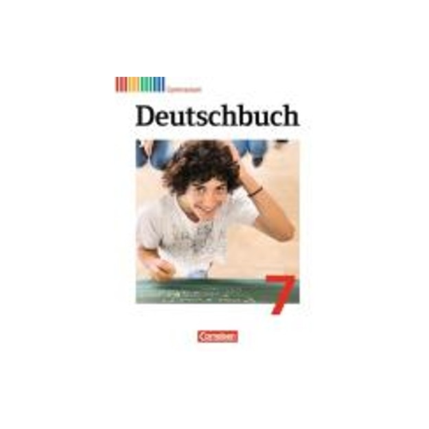 DEUTSCHBUCH GYMNASIUM - ALLGEMEINE AUSGABE - NEUBEARBEITUNG SCHULERBUCH DEUTSCHBUCH 7, SCHULERBUCH, GYMNASIUM - ALLGEMEINE AUSGA