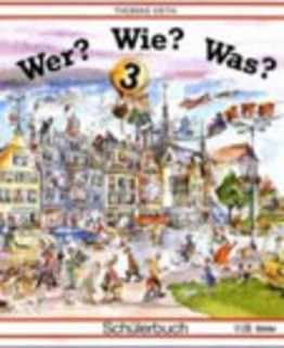 WER? WIE? WAS? 3 SCHULERBUCH