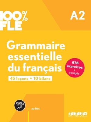 GRAMMAIRE ESSENTIELLE DU FRANCAIS A2 N/E