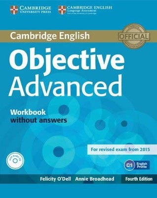 OBJECTIVE ADVANCED WB (+ AUDIO CD) 4TH ED