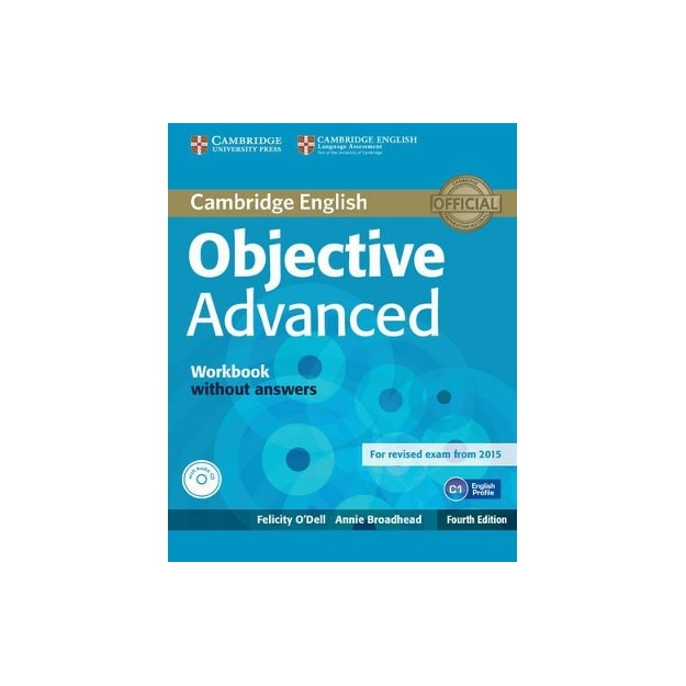 OBJECTIVE ADVANCED WB (+ AUDIO CD) 4TH ED