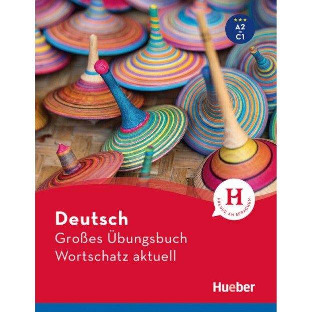 DEUTSCH GRO?ES UBUNGSBUCH WORTSCHATZ AKTUELL A2-C1