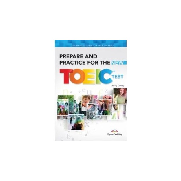 PREPARE AND PRACTICE FOR THE NEW TOEIC SB (+ KEY)