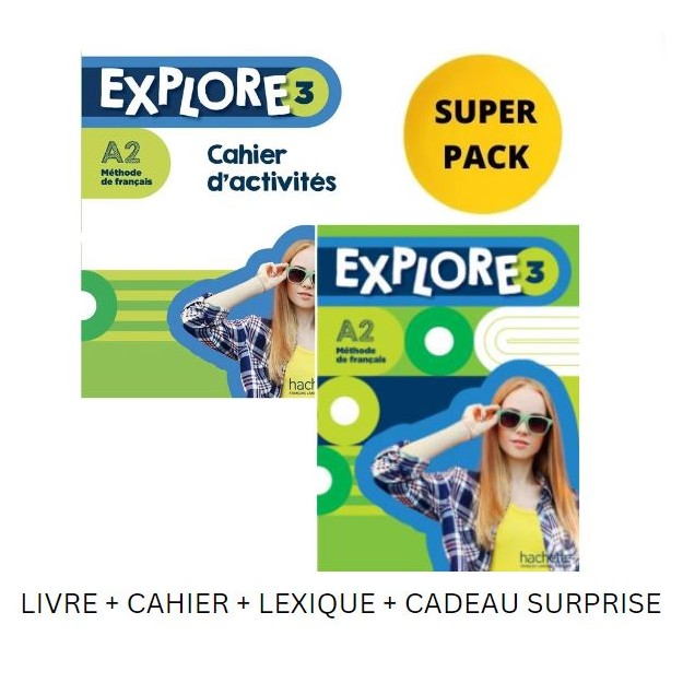 EXPLORE 3 SUPER PACK (LIVRE + CAHIER + LEXIQUE + CADEAU SURPRISE)