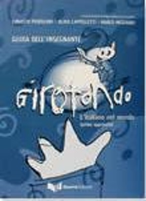 GIROTONDO PRIMO APPROCCIO GUIDA INSEGNANTE