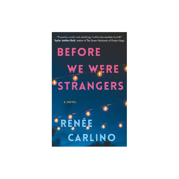 BEFORE WE WERE STRANGERS :A LOVE STORY PB